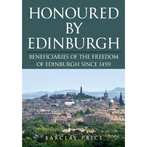 Honoured By Edinburgh - Price, Barclay
