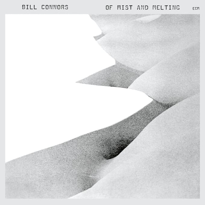Bill Connors - Of Mist And Melting (CD)