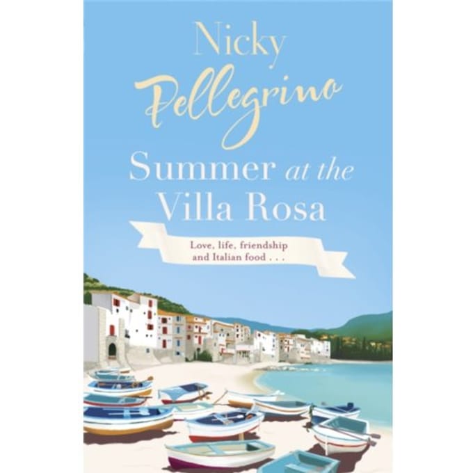 Summer At The Villa Rosa - Nicky Pellegrino