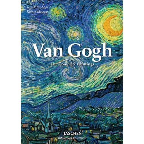 Van Gogh. The Complete Paintings - Bibliotheca Universalis - Rainer Metzger