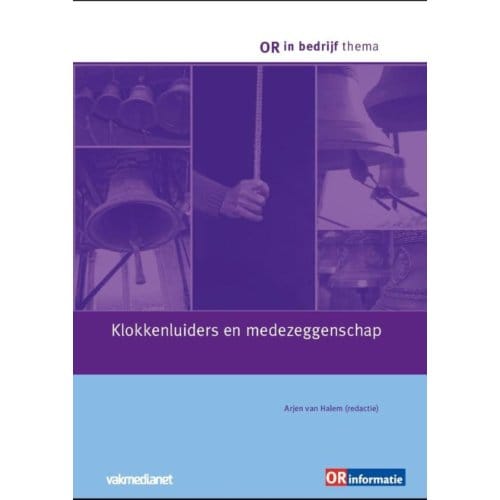 Klokkenluiders En Medezeggenschap - Or In Bedrijf Thema