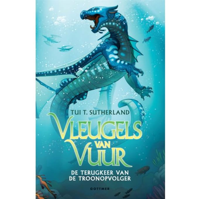 De Terugkeer Van De Troonopvolger - Vleugels Van Vuur - Tui T. Sutherland