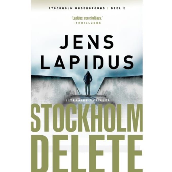 Stockholm Delete - Stockholm Underground - Jens Lapidus