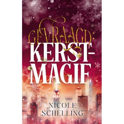 Gevraagd: Kerstmagie - Gezocht - Nicole Schelling