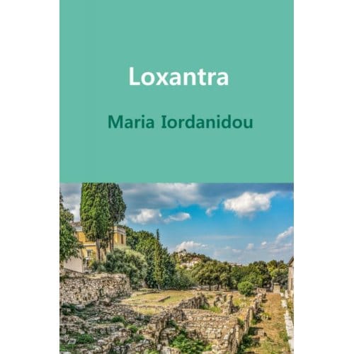 Loxantra - Maria Iordanidou