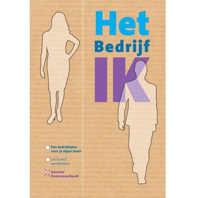 Het Bedrijf Ik - Annette Costerman Boodt
