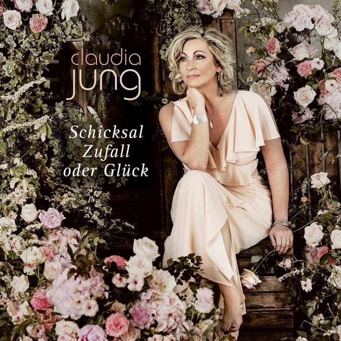 Claudia Jung - Schicksal Zufall Oder Glück (CD)