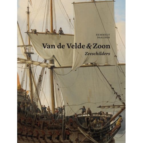 Van De Velde & Zoon - Zeeschilders - Remmelt Daalder