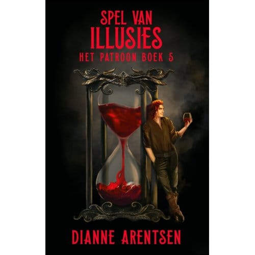 Spel Van Illusies - Het Patroon - Dianne Arentsen