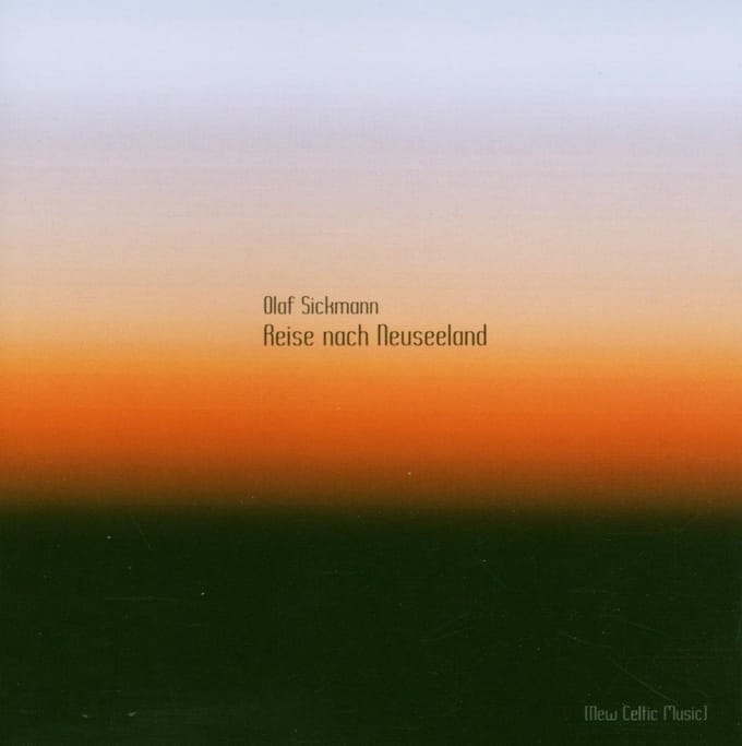 Olaf Sickmann - Reise Nach Neuseeland (CD)