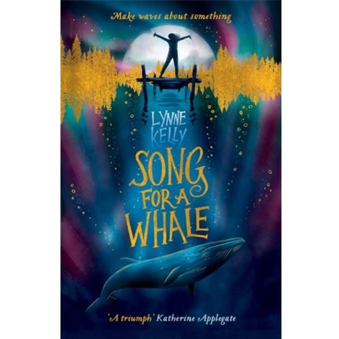 Song For A Whale - Lynne Kelly