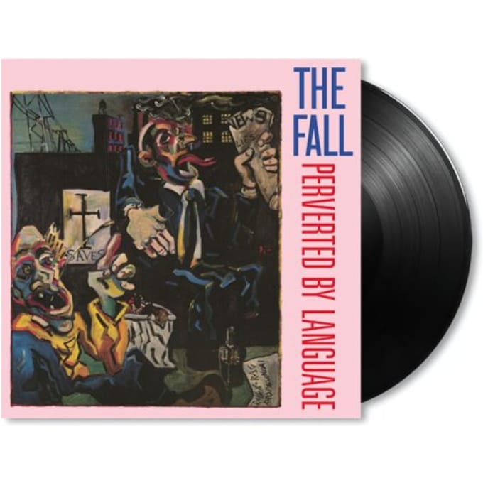 Perverted By Language - The Fall