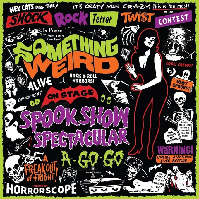 Spook Show Spectacular A-Go-Go - Something Weird