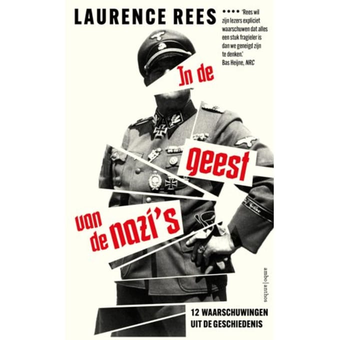 In De Geest Van De Nazi's - Laurence Rees