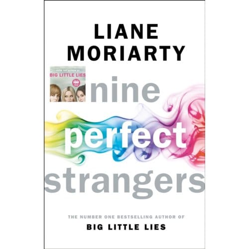 Nine Perfect Strangers - Liane Moriarty