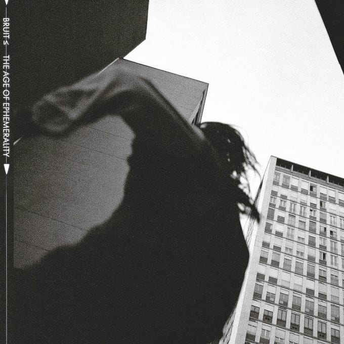 Bruit - The Age Of Ephemerality (CD)