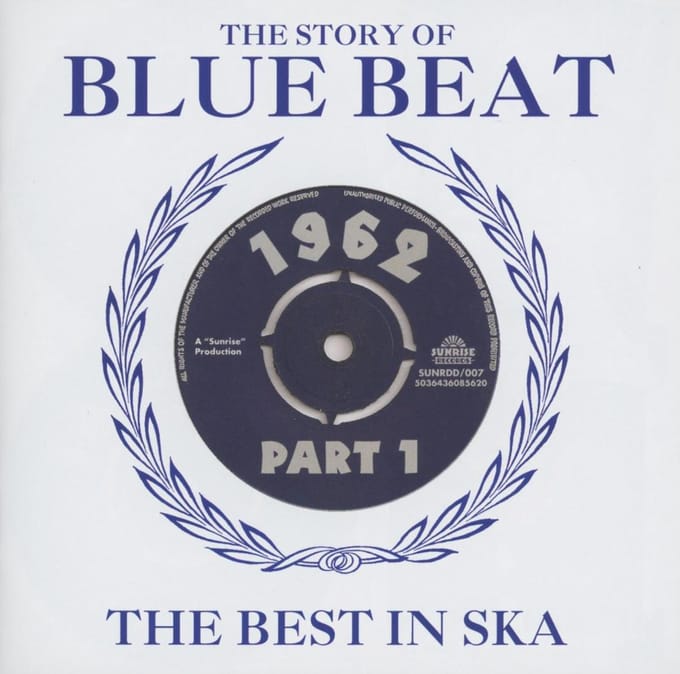 Story Of Blue Beat 1962 Vol.1