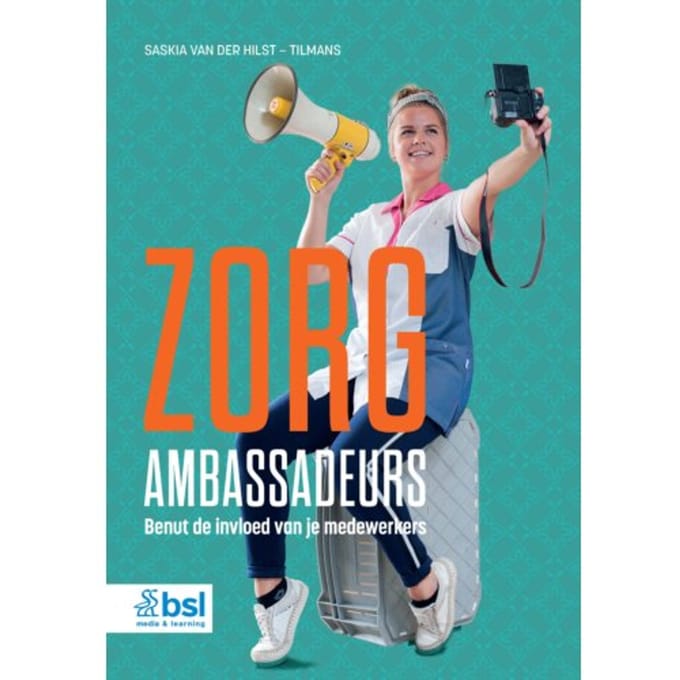 Zorgambassadeurs - Saskia van der Hilst - Tilmans