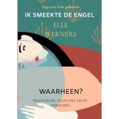Ik Smeekte De Engel - Elle WERNERS
