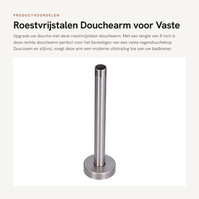 Dailygoods - Roestvrijstalen Douchearm voor Vaste Regendouchekop, 8 Inch