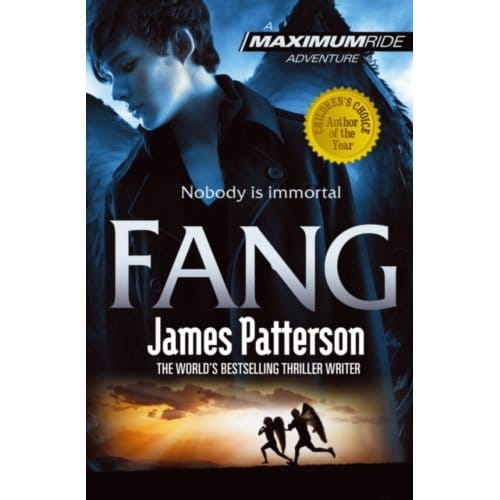 Fang: A Maximum Ride Novel - Maximum Ride - James Patterson