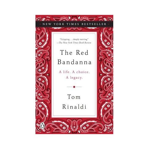 The Red Bandanna - Tom Rinaldi