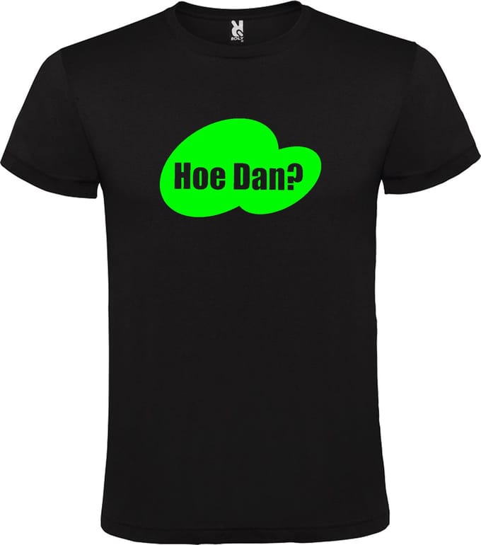 Zwart T-shirt ‘Hoe Dan?’ Groen Maat M