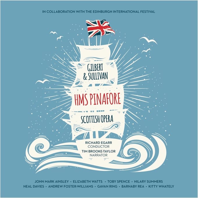 Scottish Opera & Richard Egarr - Sullivan: HMS Pinafore (2 CD)