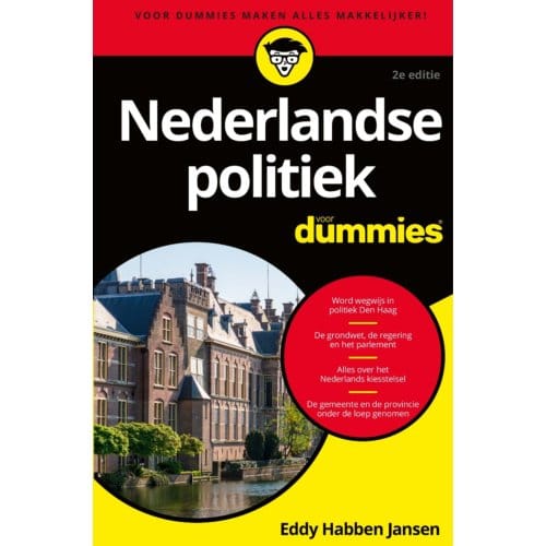 Nederlandse Politiek Voor Dummies, 2e Editie - Voor Dummies - Eddy Habben Jansen
