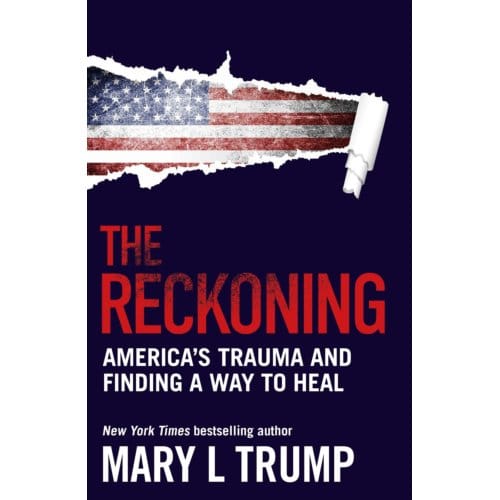 The Reckoning - Mary L Trump