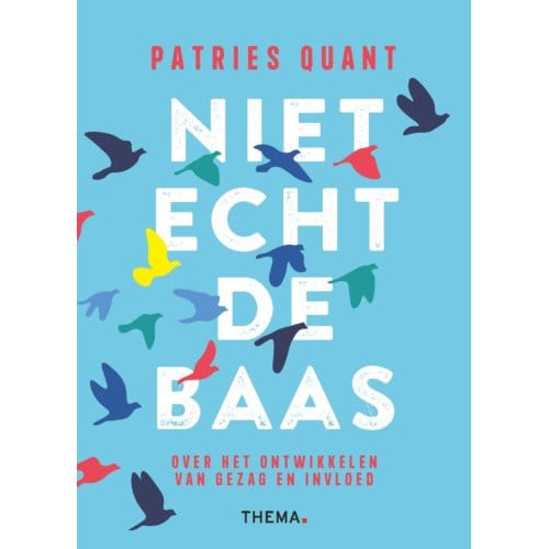 Niet Echt De Baas - Patries Quant