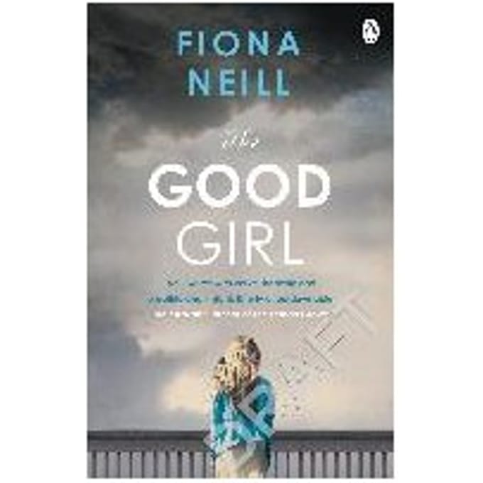 The Good Girl - Fiona Neill