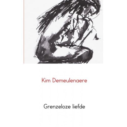 Grenzeloze Liefde - Kim Demeulenaere