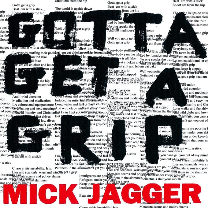 Gotta Get A Grip - Mick Jagger