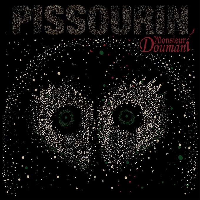 Monsieur Doumani - Pissourin (LP)