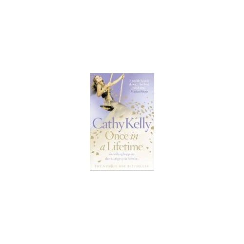Once In A Lifetime - Cathy Kelly