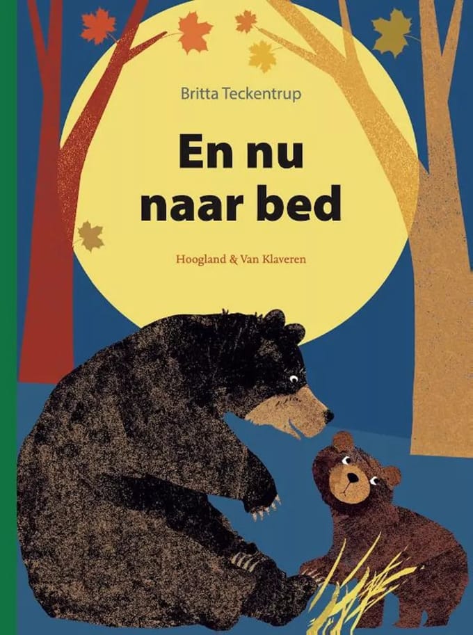 En Nu Naar Bed - Britta Teckentrup