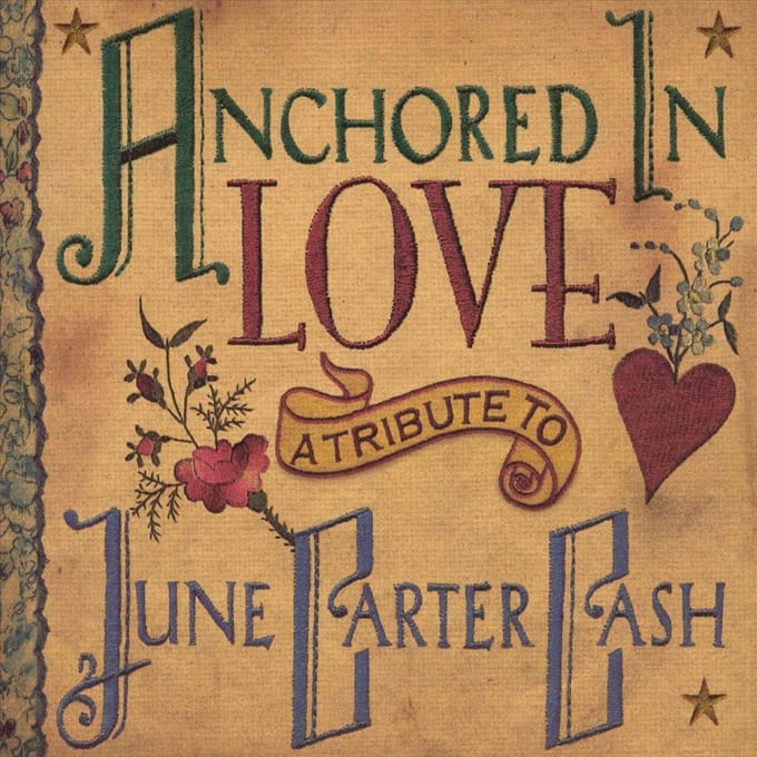 Anchored In Love -12tr- - June. Carter -cash =tribut
