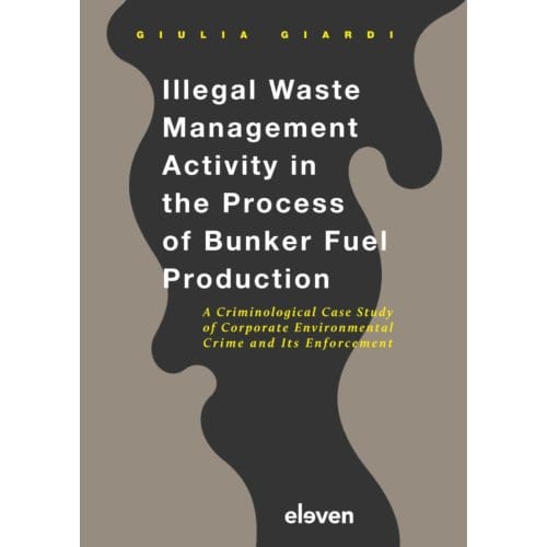 Illegal Waste Management Activity In The Process Of Bunker Fuel Production - Giulia Giardi