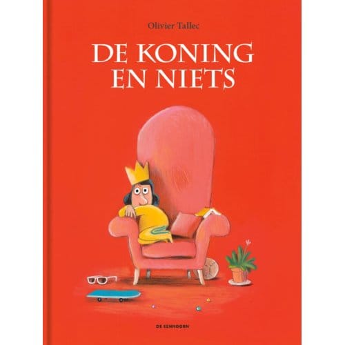 De Koning En Niets - Olivier Tallec