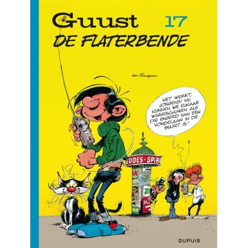 De Flaterbende - Guust Flater - André Franquin