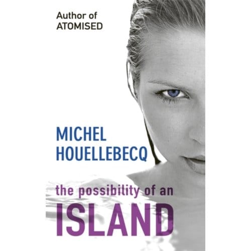 The Possibility Of An Island - Michel Houellebecq