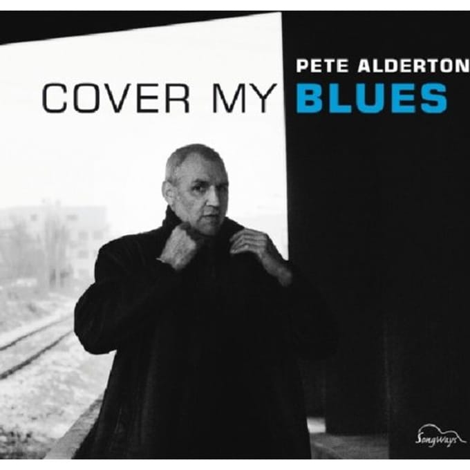 Pete Alderton - Cover My Blues (CD)