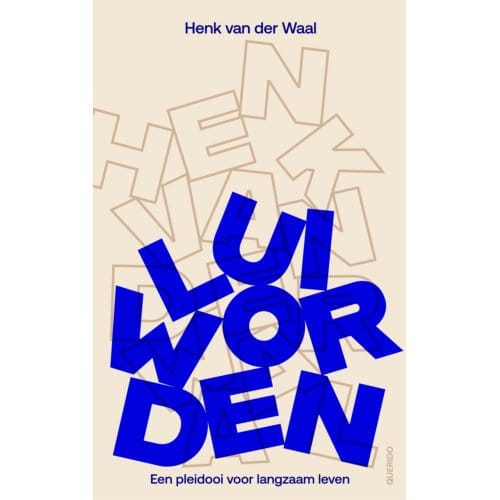 Lui Worden - Henk van der Waal