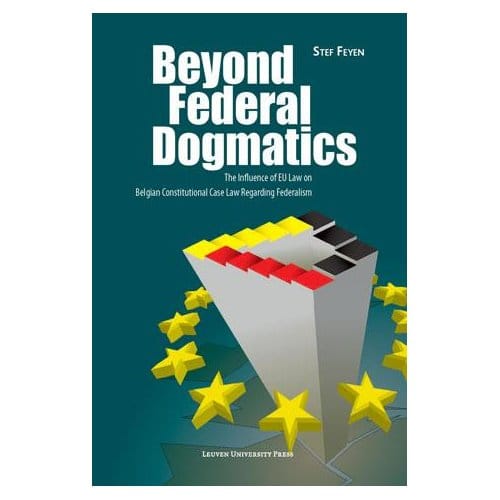 Beyond Federal Dogmatics - Stef Feyen