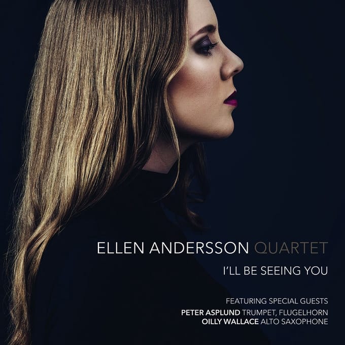 Ellen Andersson Quartet - I'll Be Seeing You (CD)