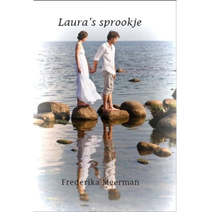 Laura's Sprookje - Frederika Meerman