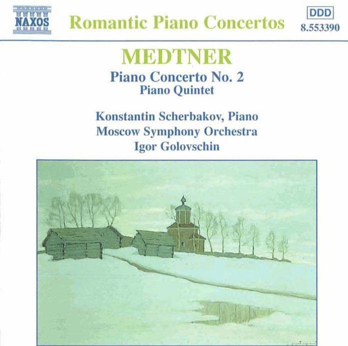 Konstantin Scherbakov - Medtner: Piano Concerto 2 | Piano Quintet (CD)
