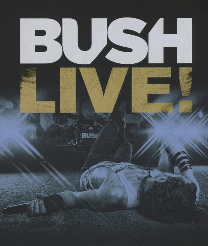 Bush - Live!