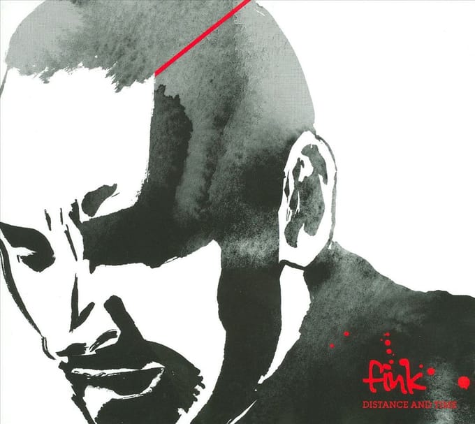 Fink - Distance & Time